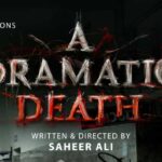 A Dramatic Death Movie