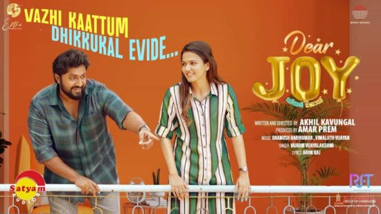 Vazhikaattum Song From Dear Joy
