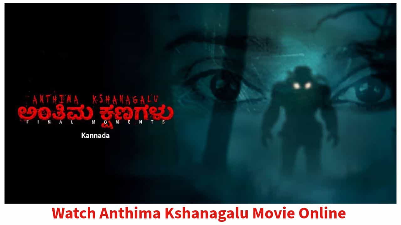 Watch Anthima Kshanagalu Movie Online